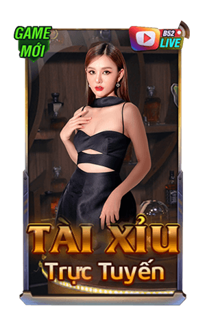 Tài Xỉu B52CLUB